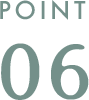 POINT 06